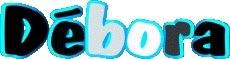 Vorname WEIBLICH - Frankreich D Débora 
