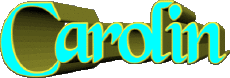 Vorname WEIBLICH - Deutschland C Carolin 