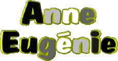 Nome FEMMINILE - Francia A Composto Anne Eugénie 