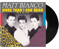More than I can bear-Multimedia Música Compilación de 80 Internacional M Matt Bianco More than I can bear
