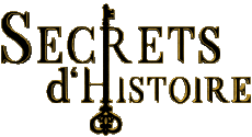 Multi Media TV Show France TV  Reportage Magazine Secrets d'Histoire 