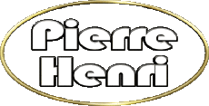 Prénoms MASCULIN - France P Pierre Henri 