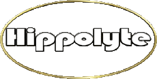 Vorname MANN - Frankreich H Hippolyte 