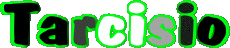 Nombre MASCULINO - Italia T Tarcisio 