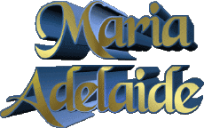 Vorname WEIBLICH - Italien M Zusammengesetzter Maria Adelaide 