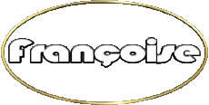 Nome FEMMINILE - Francia F Françoise 