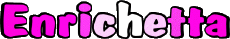 Nombre FEMENINO - Italia E Enrichetta 