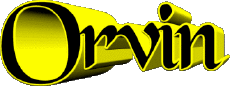 First Names MASCULINE -  UK - USA - IRL - AUS - NZ O Orvin 