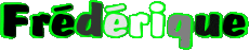 Nome FEMMINILE - Francia F Frédérique 