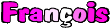 First Names MASCULINE - France F François 