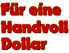 Multimedia Películas Internacional Por un puñado de dolares Logotipo Alemán 