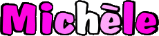 Nombre FEMENINO - Francia M Michèle 