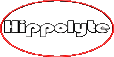 Vorname MANN - Frankreich H Hippolyte 