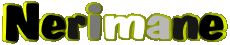 Nombre FEMENINO - Magreb Musulmán N Nerimane 