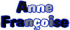 Nombre FEMENINO - Francia A Compuesto Anne Françoise 