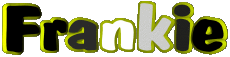 Prénoms MASCULIN - France F Frankie 
