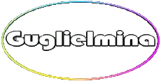 Prénoms FEMININ - Italie G Guglielmina 