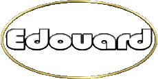 Vorname MANN - Frankreich E Edouard 