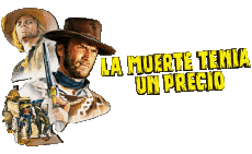 Multimedia Film Internazionale Per Qualche Dollaro in piu Logo Spagnolo 