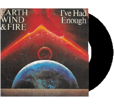 I had enough-Multi Média Musique Compilation 80' International E Earth Wind & Fire 