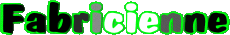Vorname WEIBLICH - Frankreich F Fabricienne 
