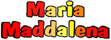 First Names FEMININE - Italy M Composed Maria Maddalena 