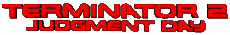 Multi Media Movies International Terminator Logo 02 Judgment Day 
