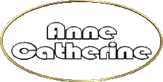 Nombre FEMENINO - Francia A Compuesto Anne Catherine 