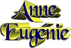 Nombre FEMENINO - Francia A Compuesto Anne Eugénie 