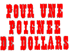 Multimedia Películas Internacional Por un puñado de dolares Logotipo Francés 