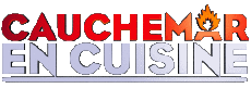 Multimedia Emissioni TV Show Cuisine Divers Cauchemar  en Cuisine 