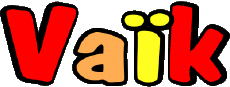 Prénoms MASCULIN - France V Vaïk 