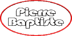 Prénoms MASCULIN - France P Pierre Baptiste 