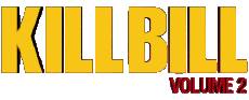 Multi Média Cinéma International Kill Bill Logo Volume 2 