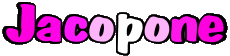 Nome MASCHIO - Francia J Jacopone 