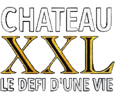 Multimedia Emissionen TV-Show Chérie 25 Chateau X.X.L Le defi d'une vie 