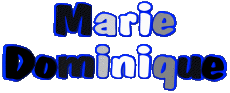 Nombre FEMENINO - Francia M Compuesto Marie Dominique 
