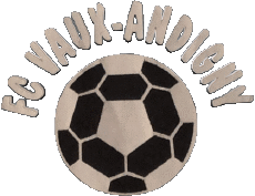 Deportes Fútbol Clubes Francia Hauts-de-France 02 - Aisne FC Vaux-Andigny 