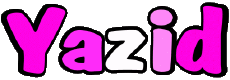 Prénoms MASCULIN - Maghreb Musulman Y Yazid 