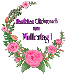 Messages German Herzlichen Glückwunsch zum Muttertag 011 