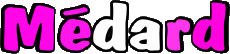 Nombre MASCULINO - Francia M Médard 