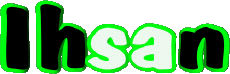Prénoms MASCULIN - Maghreb Musulman I Ihsan 