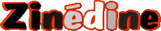 Prénoms MASCULIN - Maghreb Musulman Z Zinédine 