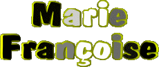 First Names FEMININE - France M Composed Marie Françoise 