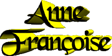 Prénoms FEMININ - France A Composé Anne Françoise 