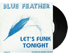 Let&#039;s funk tonight-Multimedia Musica Compilazione Internazionale anni '80 B Blue Feather Let&#039;s funk tonight