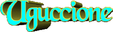 Nombre MASCULINO - Italia U Uguccione 