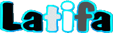 First Names FEMININE - Maghreb Muslim L Latifa 