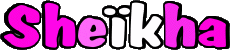 Nome FEMMINILE - Maghreb Musulmano S Sheïkha 