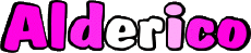 Vorname MANN - Italien A Alderico 